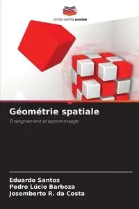 Géométrie spatiale - Santos Eduardo
