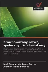 Zrównoważony rozwój społeczny i środowiskowy - Barros José Deomar de Souza