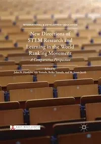 New Directions of STEM Research and Learning in the World Ranking Movement - Hawkins John N.