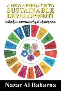 A New Approach to Sustainable Development - Al Baharna Nazar