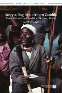 Storytelling in Northern Zambia - Robert Cancel