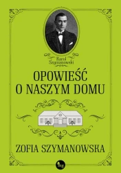 eBook Opowieść o naszym domu - Zofia Szymanowska mobi epub