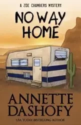 NO WAY HOME - Annette Dashofy