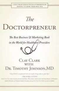 Doctorpreneur - Clark Clay