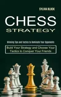 Chess Strategy - Sylvia Block