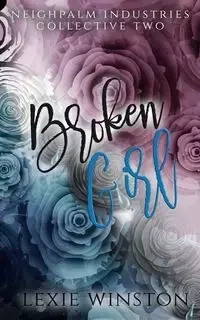 Broken Girl - Winston Lexie