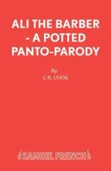 Ali the Barber - A Potted Panto-Parody - Cook C R