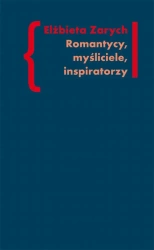 eBook Romantycy, myśliciele, inspiratorzy - Ela Zarych epub mobi