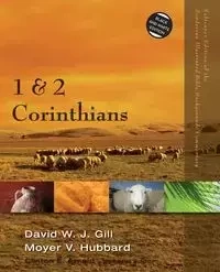 1 and 2 Corinthians - Gill David W. J.