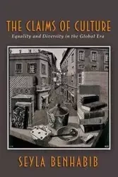 The Claims of Culture - Benhabib Seyla