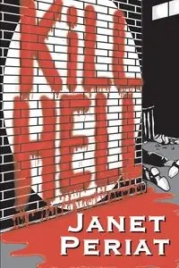 Kill Hell - Janet Periat