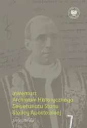 Inwentarz Archiwum Historycznego Sekretariatu... - Adam Szpotański