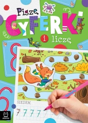 Piszę cyferki i liczę - Agnieszka Bator