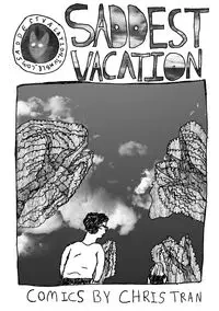 Saddest Vacation - Tran Chris
