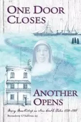 One Door Closes Another Opens - Bernadette O'Sullivan rsj