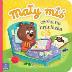 Mały miś czeka na braciszka - duży format - Agnieszka Bator
