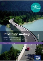Matematyka LO 1 Prosto do matury Podr. ZP 2019 NE - Maciej Antek, Krzysztof Belka, Piotr Grabowski
