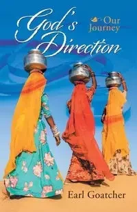 God'S Direction - Earl Goatcher