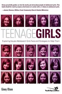 Teenage Girls - Ginny Olson