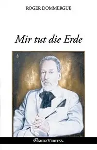 Mir tut die Erde - Roger Dommergue