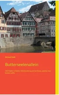 Butterseelenallein - Richard Deiß