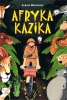 Afryka Kazika wyd. 2023 - Łukasz Wierzbicki