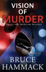 Vision Of Murder - Bruce Hammack
