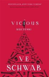 Vicious. Nikczemni - V.E. Schwab