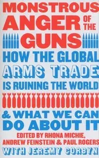 Monstrous Anger of the Guns - Rhona Michie