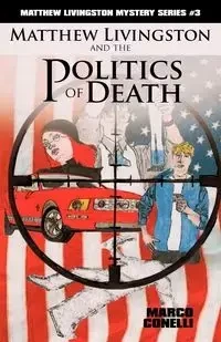Matthew Livingston and the Politics of Death - Marco Conelli