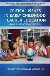 Critical Issues in Early Childhood Teacher Education - Jones Ithel