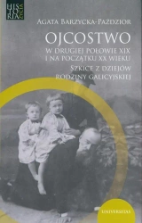 eBook Ojcostwo w drugiej połowie XIX i na poczatku XX w. - Agata Barzycka-Paździor epub mobi