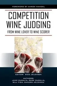 Competition Wine Judging - Jelovsek Rick