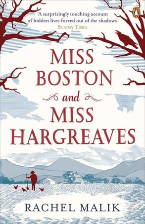Miss Boston and Miss Hargreaves - Rachel Malik