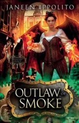 Outlaw of Smoke - Janeen Ippolito