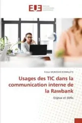 Usages des TIC dans la communication interne de la Rawbank - MUKOSHO KUMALUTA Fiston