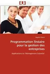 Programmation linéaire pour la gestion des entreprises - PATRUT-B
