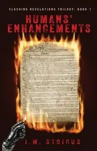 Humans' Enhancements - Stoicus I.M.