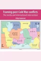 Framing post-Cold War conflicts - Philip Hammond