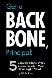 Get a Backbone, Principal - Jackson Jill