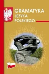 Gramatyka języka polskiego - Justyna Rudomina, Maria Mameła