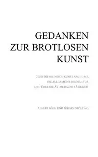 Gedanken zur Brotlosen Kunst - Albert Böhl