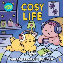 Sunny Vibes. Cosy Life. Świat relaksu i koloru - Sam Jayne