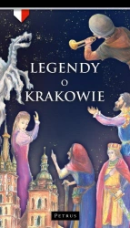 Legendy o Krakowie - praca zbiorowa