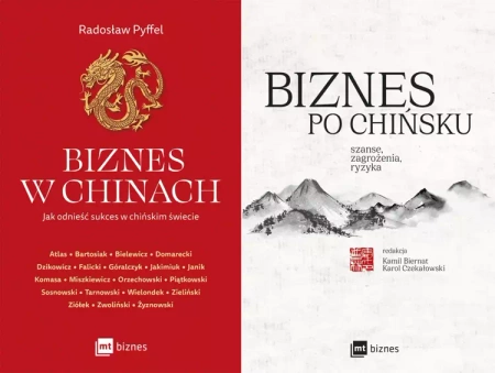Biznes po chińsku + Biznes w Chinach PAKIET 2 - Radosław Pyffel