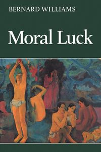 Moral Luck - Williams Bernard
