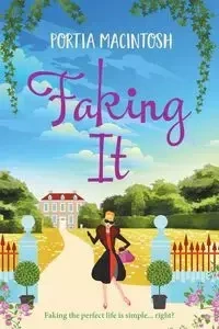 Faking It - Portia MacIntosh