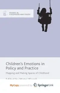 Children's Emotions in Policy and Practice - Blazek Matej