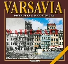 Warszawa zburzona i odbudowana - wer.włoska - Jarosław Zieliński