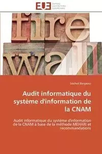 Audit informatique du système d'information de la cnam - BARGAOUI-S